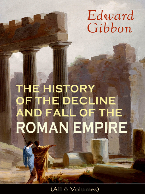 edward gibbon创作的the history of the decline and fall of the